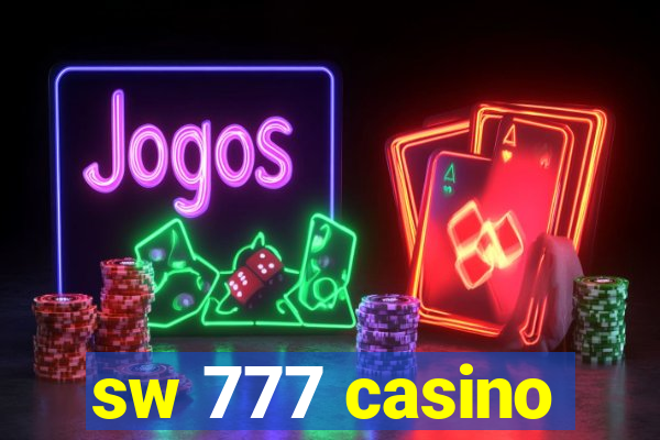 sw 777 casino